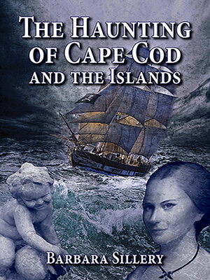 cover image of The Haunting of Cape Cod and the Islands